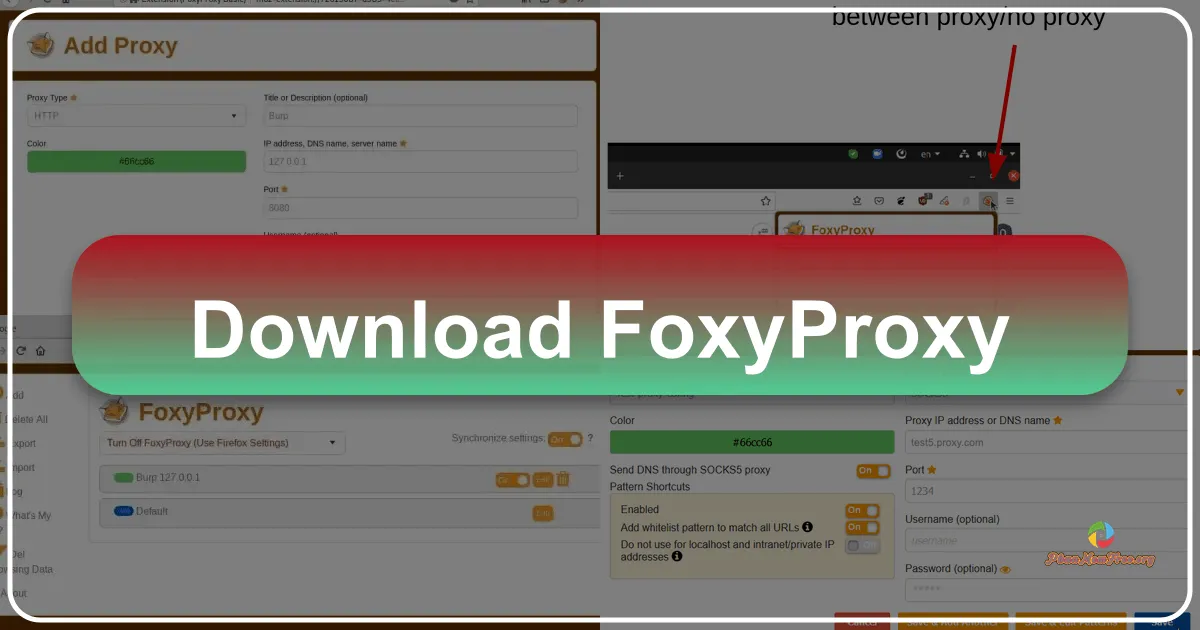 FoxyProxy Extension: Your Comprehensive Proxy Management Tool for Firefox