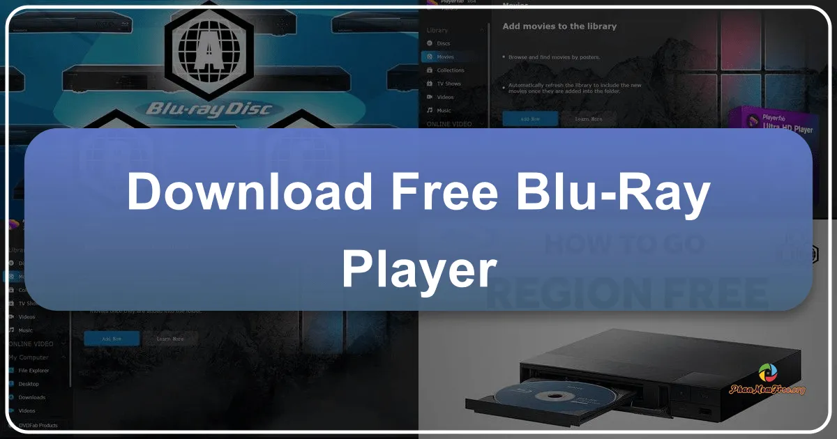 Free Blu-ray Player: A Comprehensive Review