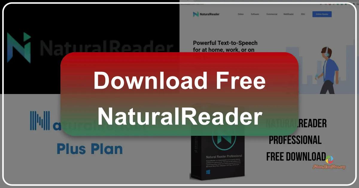 Tải Free NaturalReader – Công Cụ Chuyển Văn Bản Thành Giọng Nói Tiếng Anh Miễn Phí Đỉnh Cao