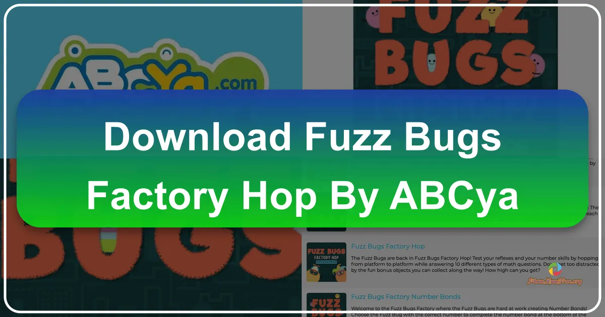 Fuzz Bugs Factory Hop by ABCya: A Fun and Educational Game for Young Learners