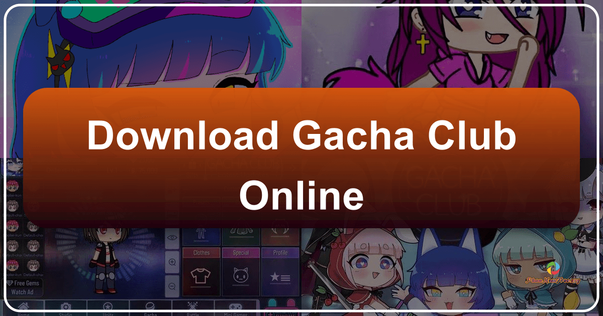 /images/download-gacha-club-online.png