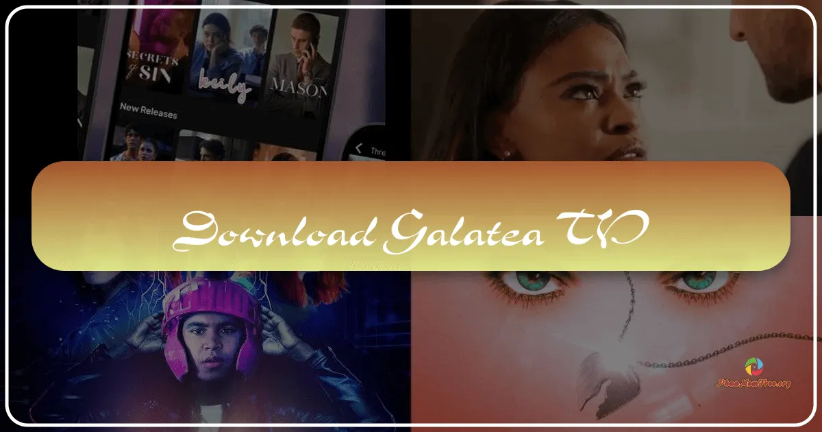 Galatea TV: Your Gateway to Binge-Worthy Romance