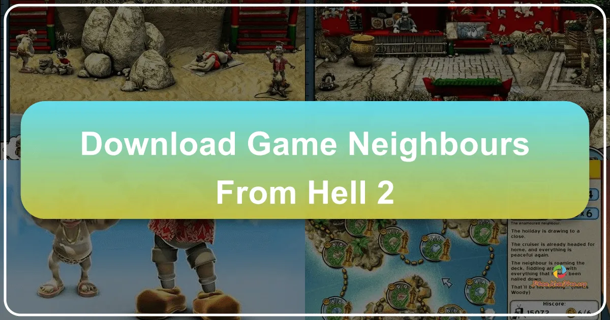 Gã Hàng Xóm Tinh Nghịch 2: Kỳ Nghỉ Đầy Biến Cố