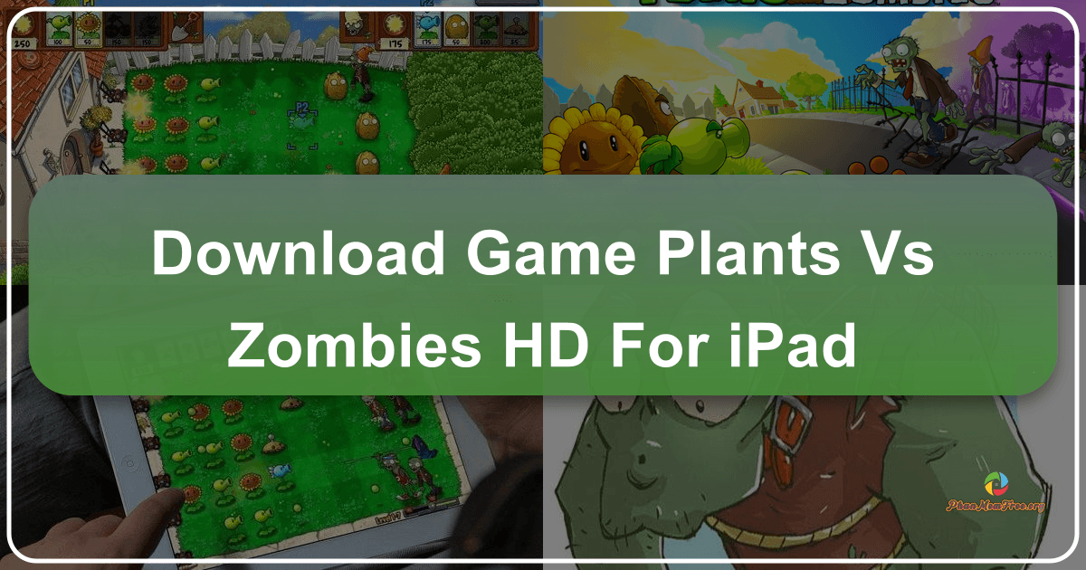 /images/download-game-plants-vs-zombies-hd-for-ipad.png
