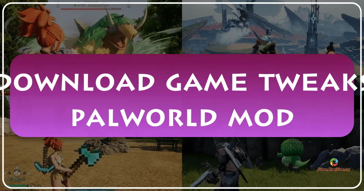 Game Tweaks Palworld Mod: A Comprehensive Guide to Customization
