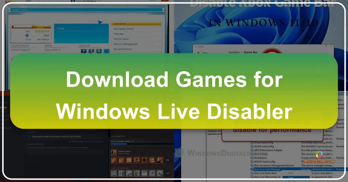 Games for Windows LIVE Disabler