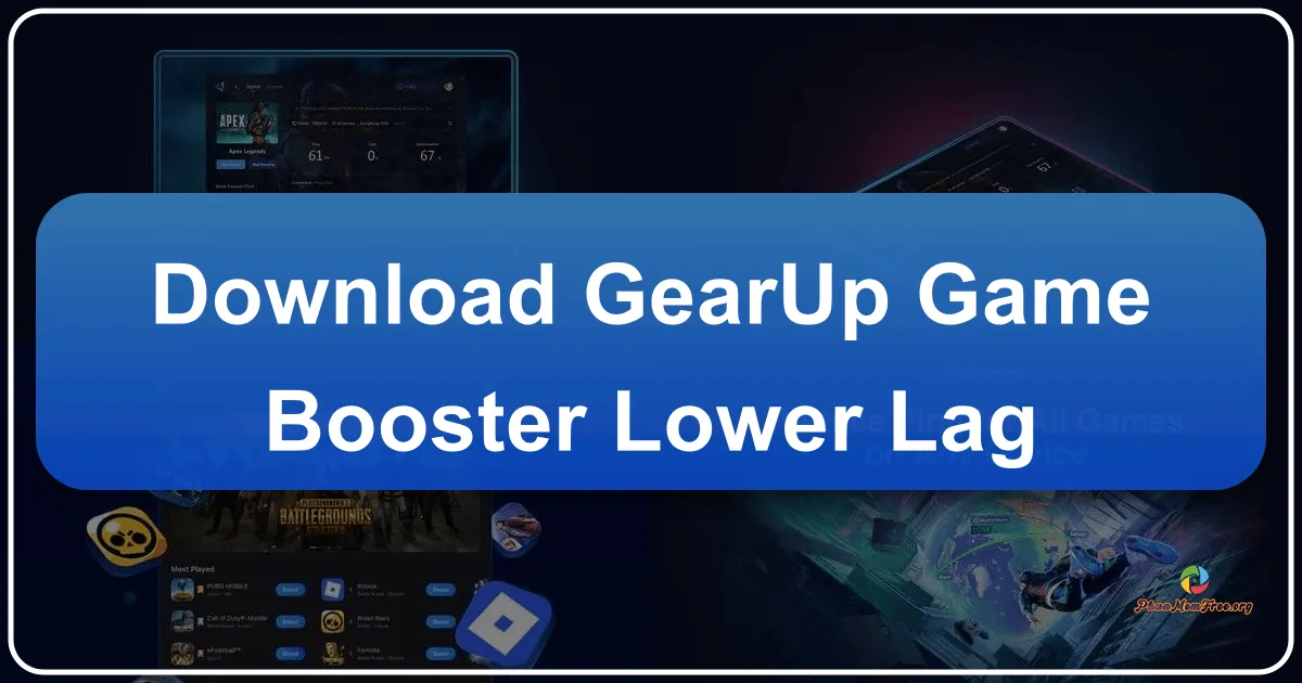 GearUP Game Booster: Lower Lag and Enhance Your Mobile Gaming Experience