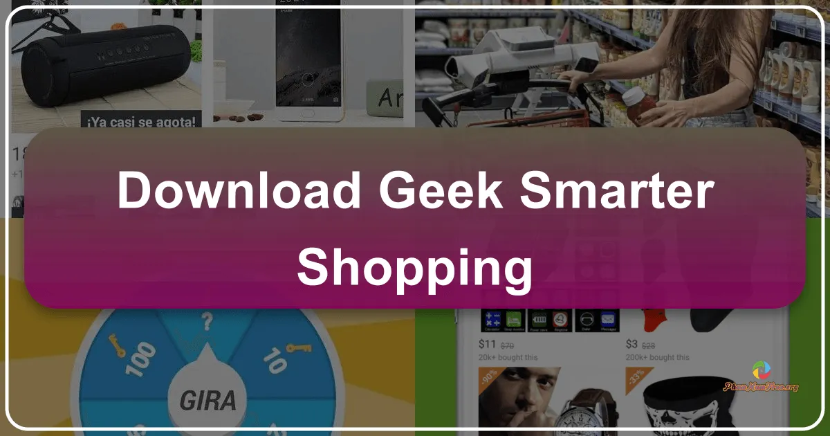 Geek - Smarter Shopping: Your Guide to Smarter Spending