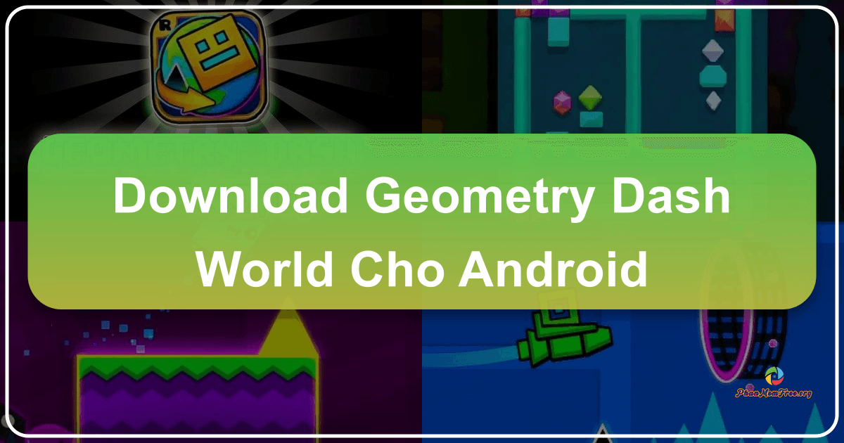 /images/download-geometry-dash-world-cho-android.png
