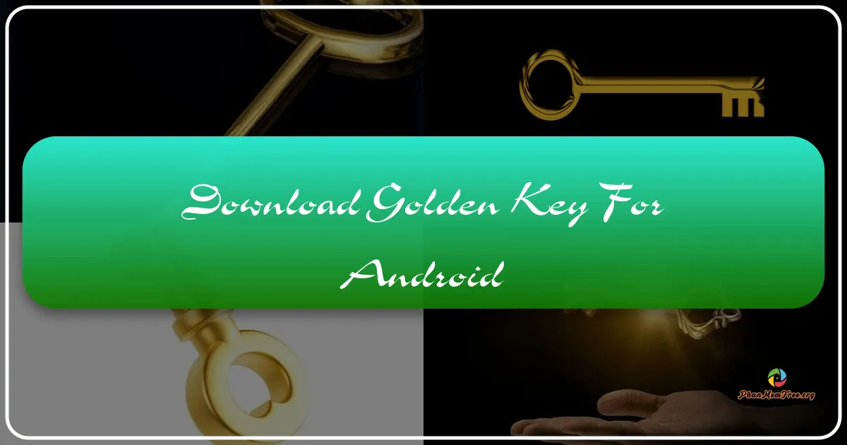 Golden Key for Android: Cẩm Nang Y Tế Di Động Thuận Tiện