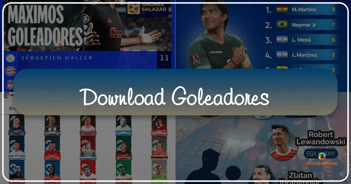Goleadores: Your All-Access Pass to the World of Football