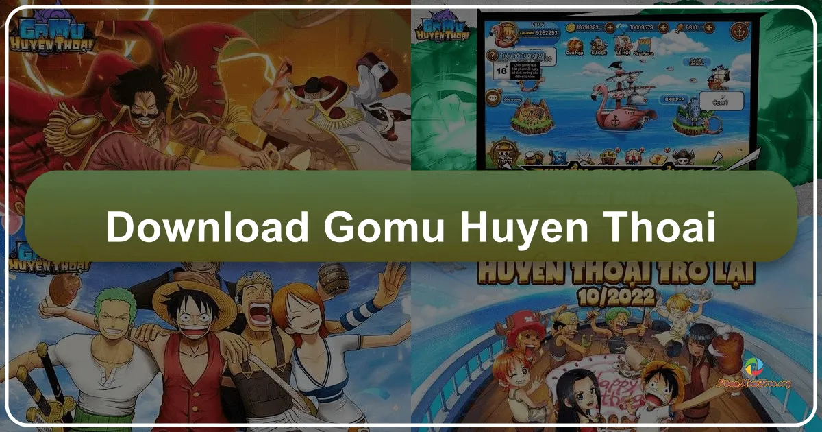 Gomu Huyền Thoại: Cuộc Phiêu Lưu Hải Tặc Trên Di Động