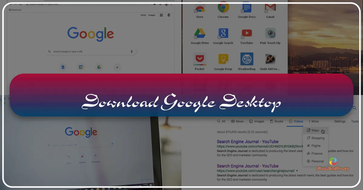 Google Desktop: Reimagining Local Search