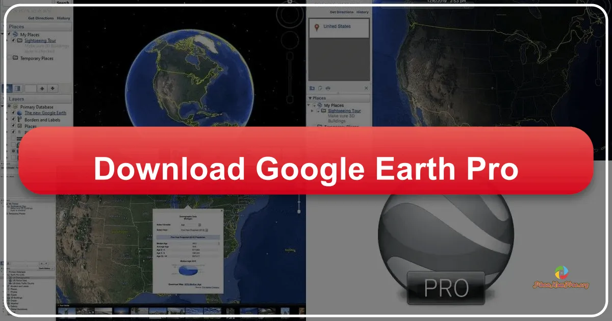 Google Earth Pro: Khám Phá Thế Giới, Quyết Định Thông Minh