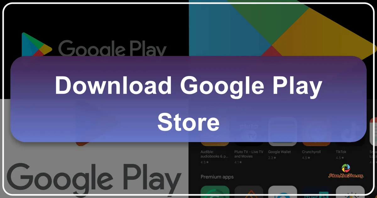 Google Play: The Comprehensive Guide to Android's App Ecosystem