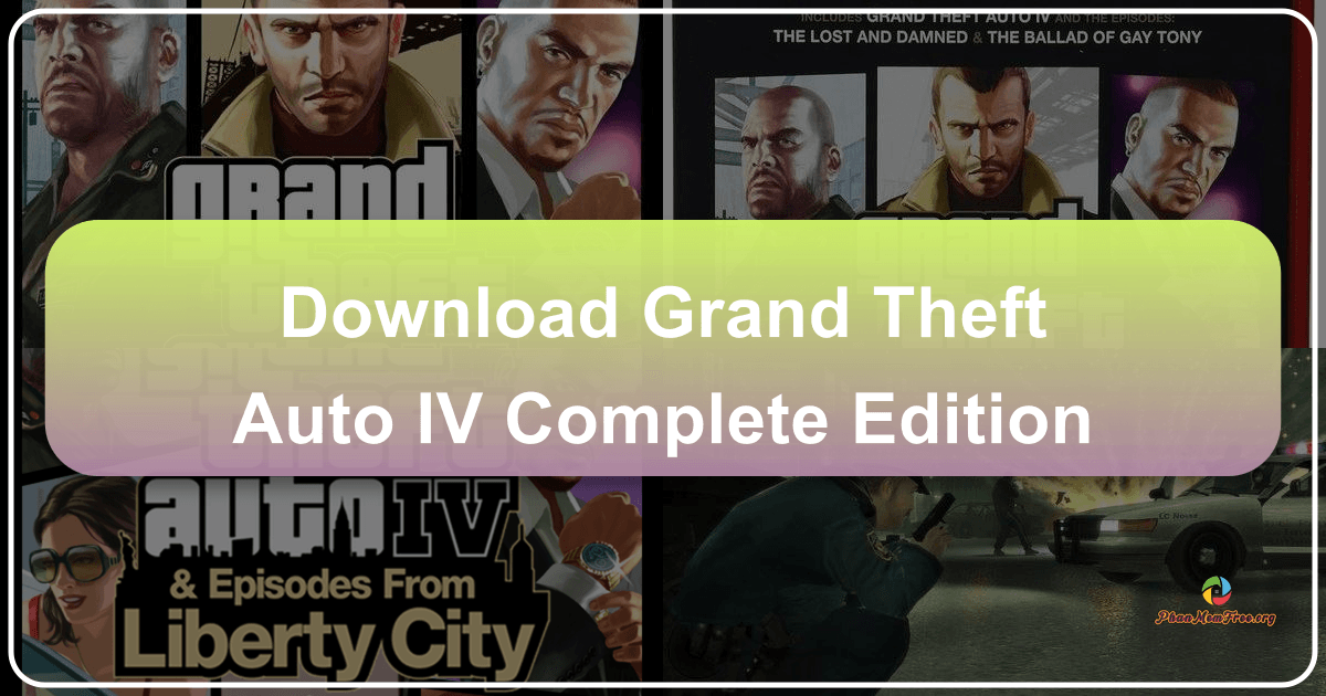 Review of Grand Theft Auto IV: Complete Edition, an immersive open-world game with a rich narrative. /images/download-grand-theft-auto-iv-complete-edition.png