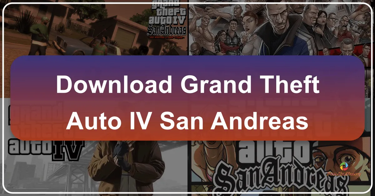 Grand Theft Auto IV: San Andreas - Huyền Thoại Cướp Đường Phố Trở Lại