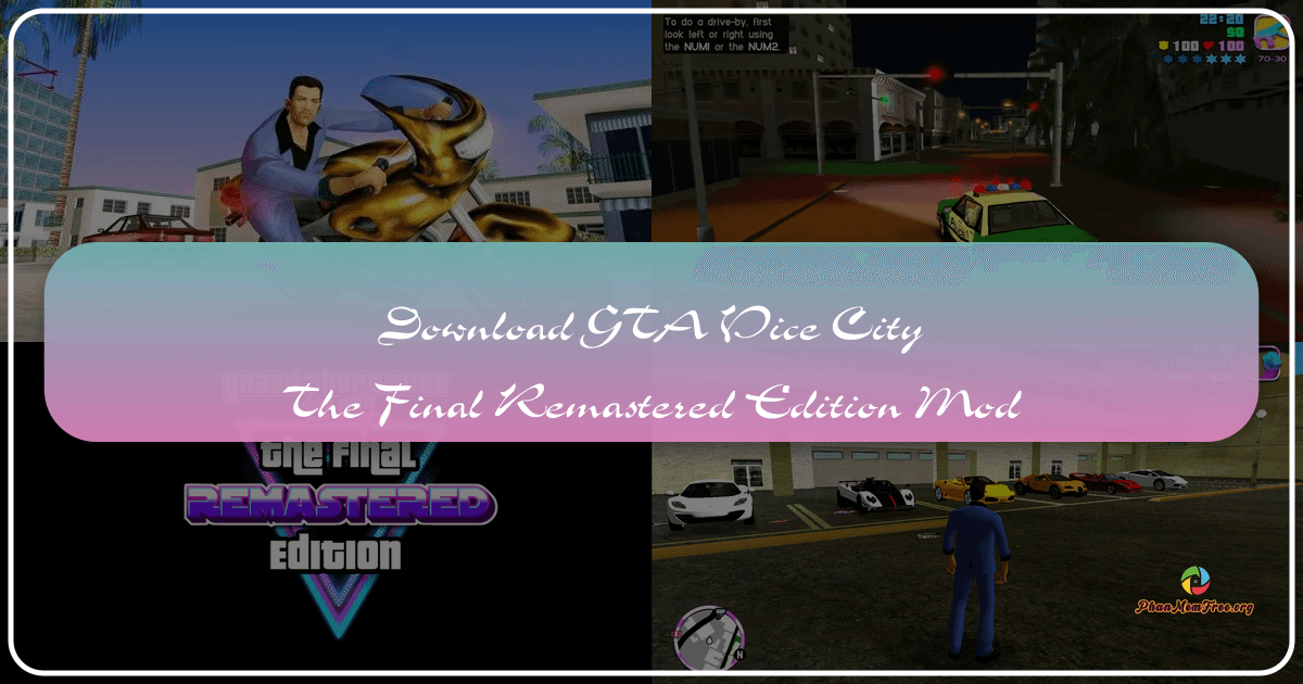 GTA Vice City's Final Remastered Edition Mod offers enhanced visuals and gameplay mechanics. /images/download-gta-vice-city-the-final-remastered-edition-mod.png