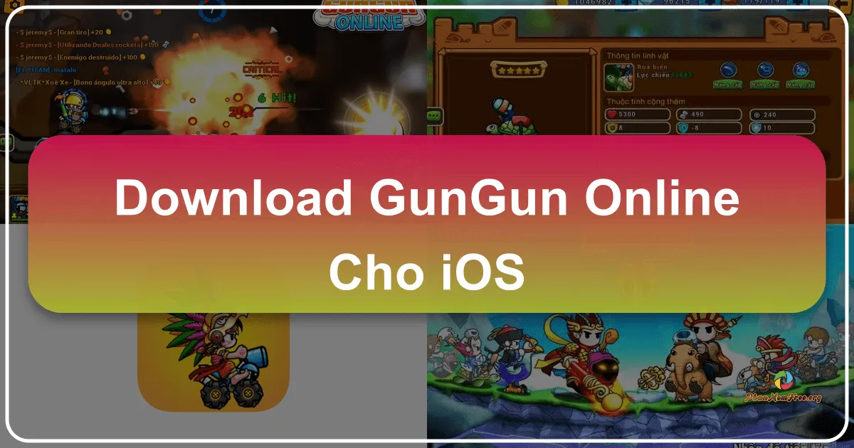 Download GunGun Online Cho iOS: Sống Lại Huyền Thoại Bắn Súng Tọa Độ Với Phong Cách Mới Mẻ