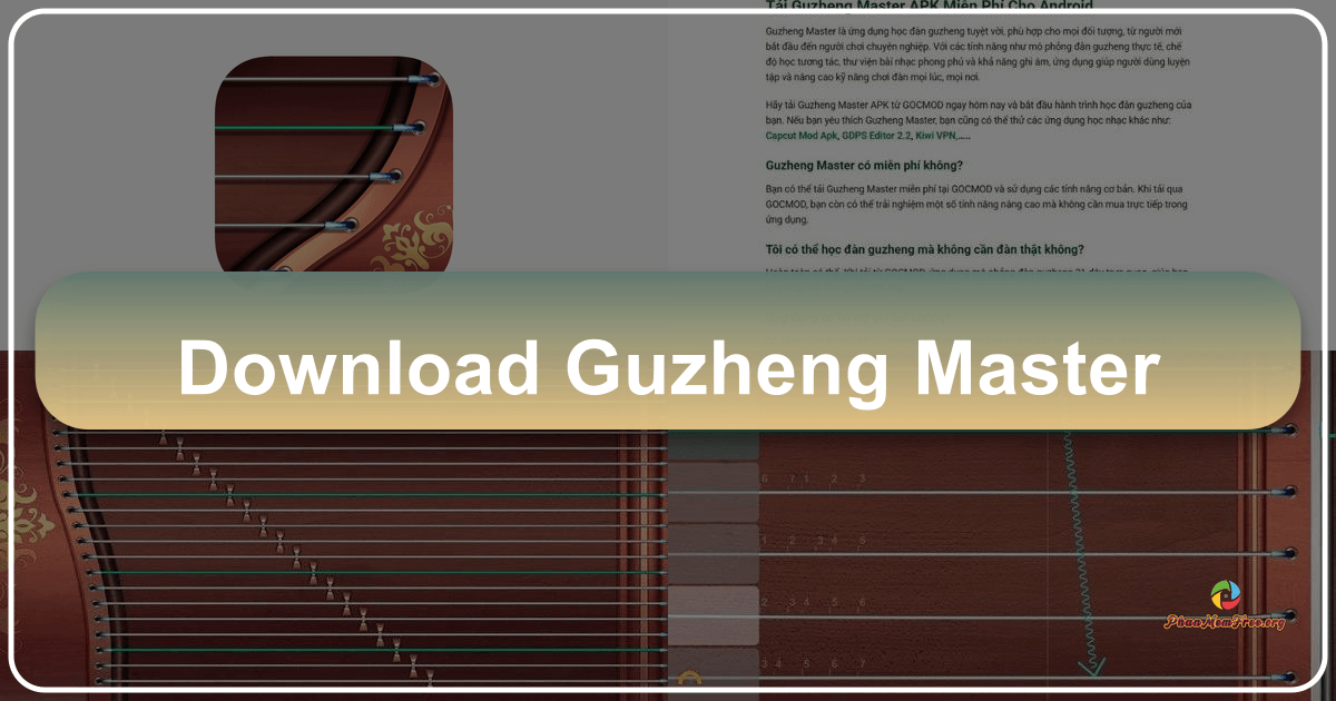 Guzheng Master: Ứng dụng học và chơi đàn tranh Trung Hoa chuyên nghiệp trên thiết bị điện tử. /images/download-guzheng-master.png