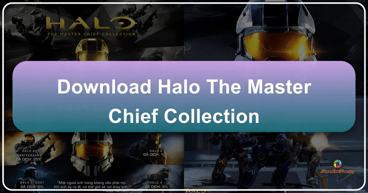 Halo: The Master Chief Collection - Trọn Bộ Huyền Thoại Chiến Binh Spartan Trên PC