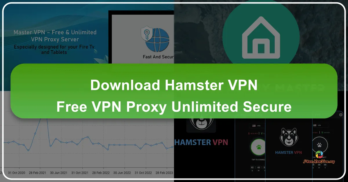 Hamster VPN: A Comprehensive Review of the Free, Unlimited, and Secure VPN Proxy