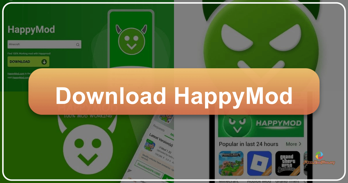 HappyMod: Cửa hàng mod khổng lồ cho Android với hơn 50.000 tệp mod. /images/download-happymod.png