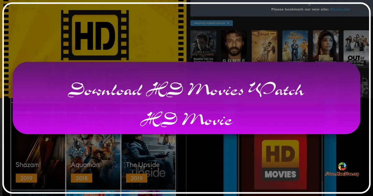 HD Movies - Watch HD Movie: A Comprehensive Review
