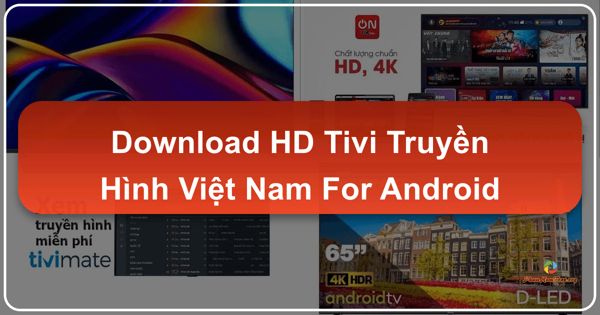 /images/download-hd-tivi-truyen-hinh-viet-nam-for-android.png /images/download-hd-tivi-truyen-hinh-viet-nam-for-android.png