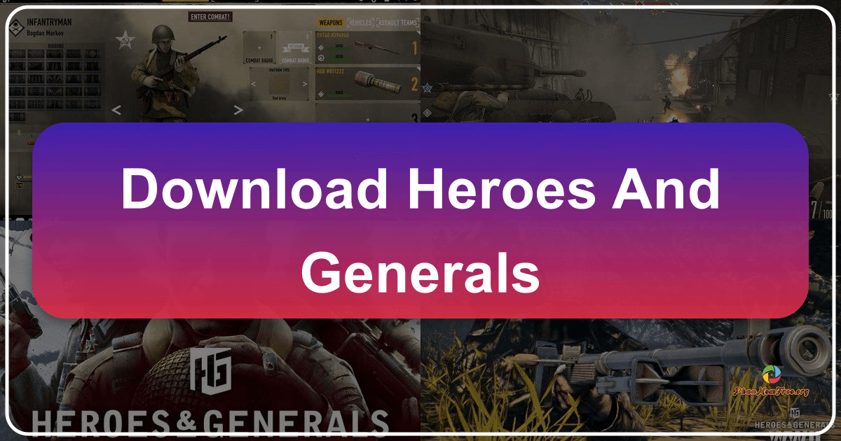 Heroes & Generals: Tựa game bắn súng chiến thuật độc đáo trong Thế giới Chiến tranh Thế giới thứ Hai. /images/download-heroes-and-generals.png