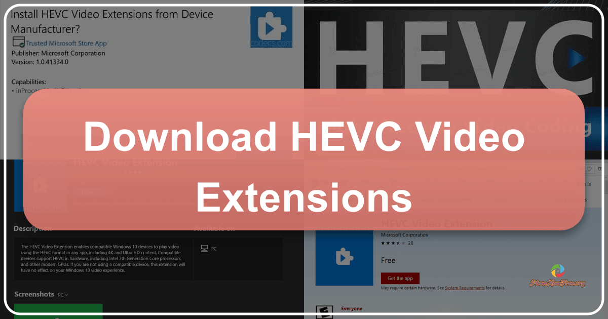 Enhance Windows 10 video playback with HEVC Video Extensions for smooth high-resolution viewing experiences. /images/download-hevc-video-extensions.png