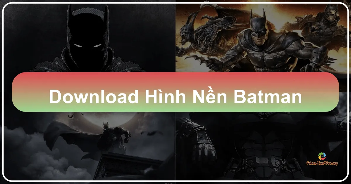 Hình nền Batman: Khám phá Thế giới Kỵ sĩ bóng đêm ngay trên màn hình của bạn