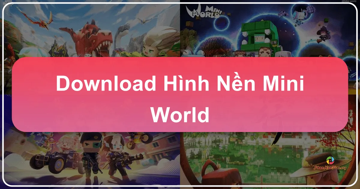 Hình Nền Mini World: Thế Giới Khối Hộp Thu Hút
