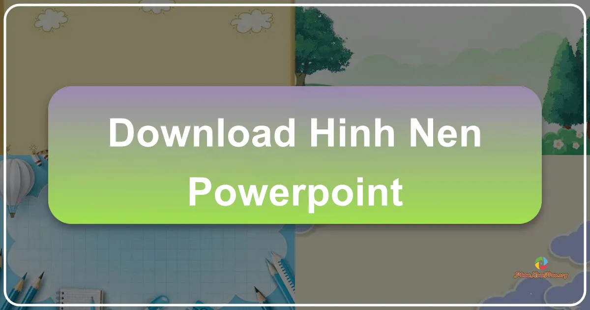 Hình Nền PowerPoint: Tạo Bài Thuyết Trình Ấn Tượng Với Hình Ảnh Chuyên Nghiệp