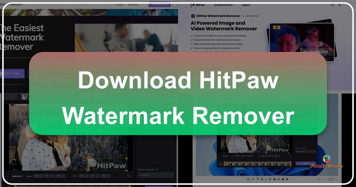 HitPaw Watermark Remover: A Comprehensive Review
