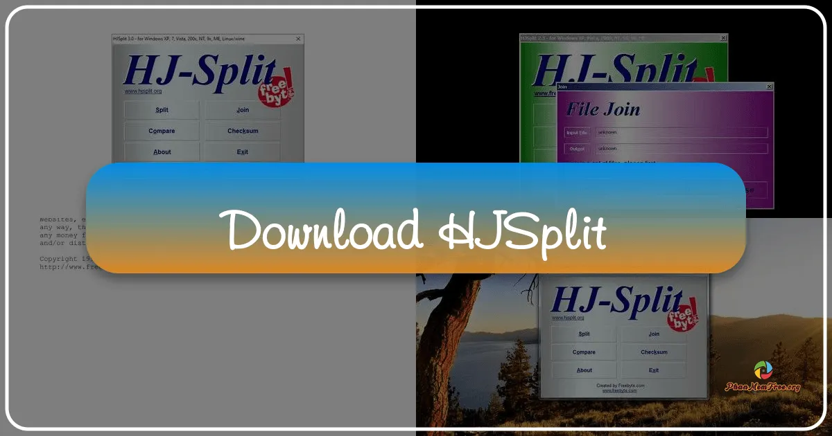 HJSplit: Công cụ chia tách và ghép file mạnh mẽ, nhỏ gọn và miễn phí