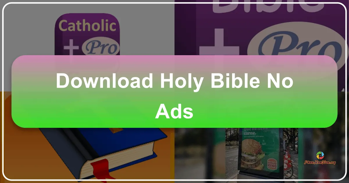 Holy Bible (No Ads): A distraction-free way to engage with scripture