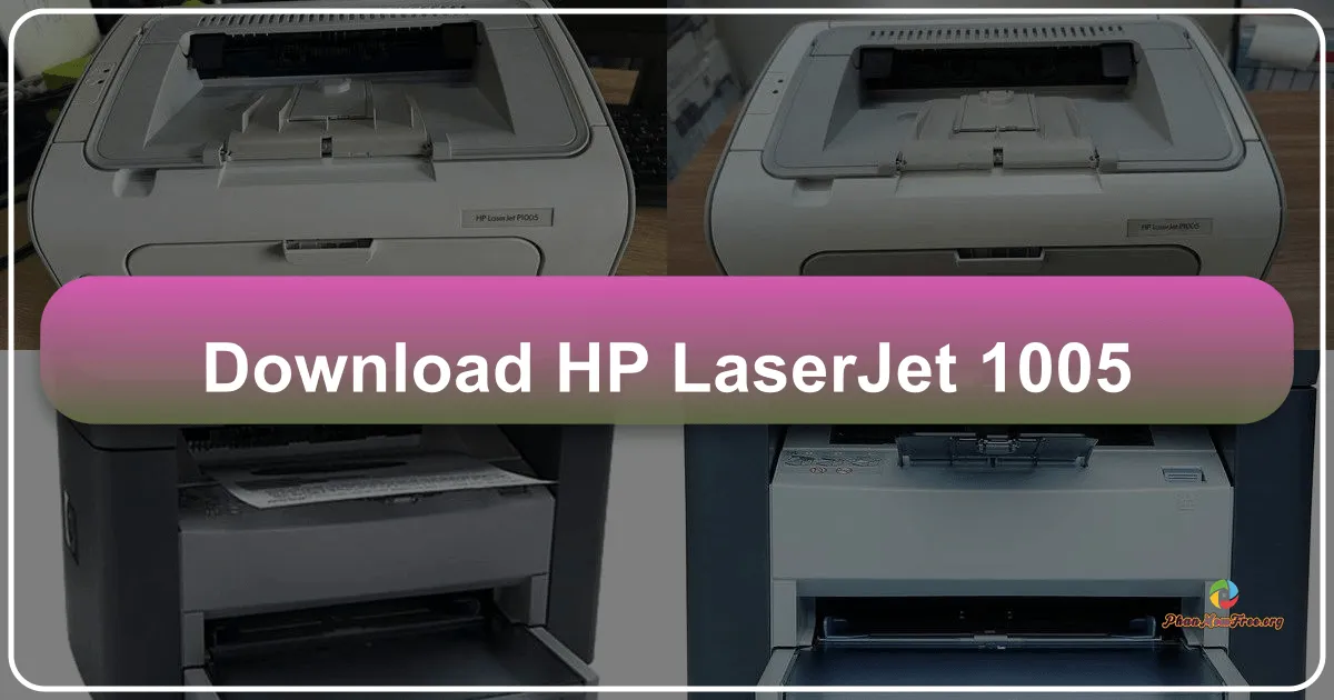 Trình điều khiển máy in HP LaserJet 1005: Hướng dẫn tải, cài đặt và thông số kỹ thuật
