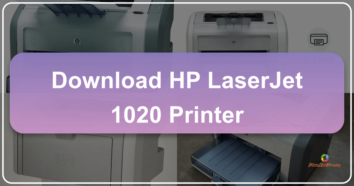 Hướng dẫn tải và cài đặt trình điều khiển máy in HP LaserJet 1020. /images/download-hp-laserjet-1020-printer.png