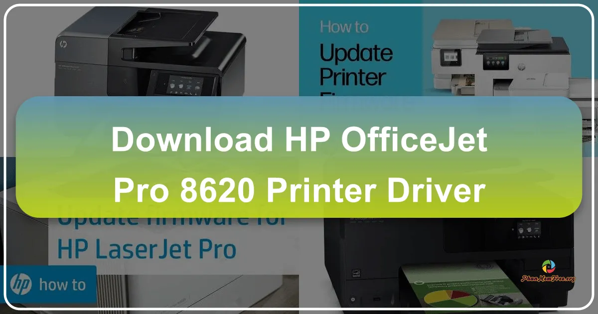HP OfficeJet Pro 8620 Printer Driver: A Comprehensive Guide