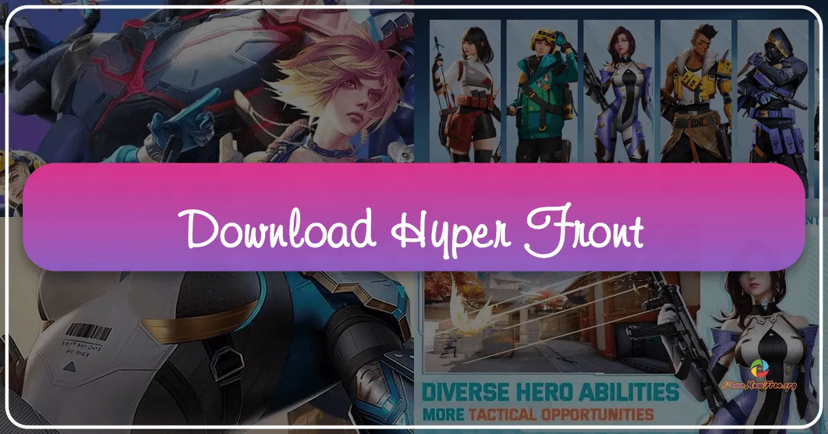 Hyper Front: A Deep Dive into NetEase's Sci-Fi Tactical Shooter