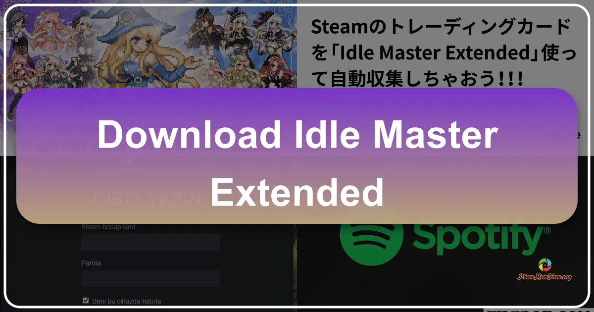 Idle Master Extended: Automating Your Steam Trading Card Collection