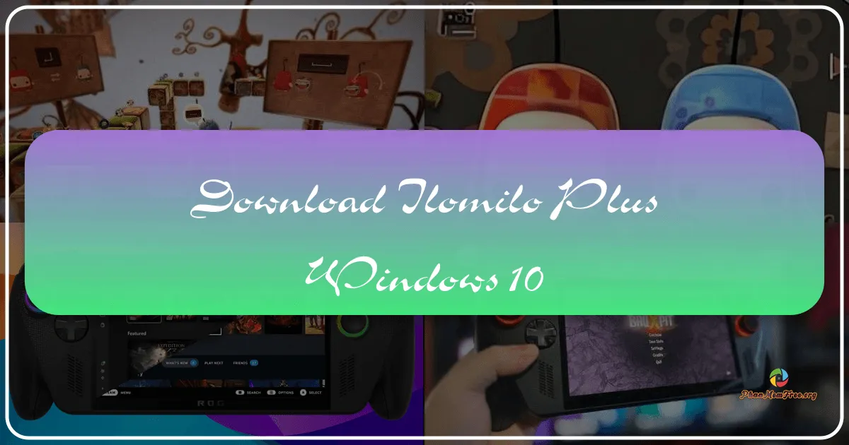 ilomilo plus for Windows 10