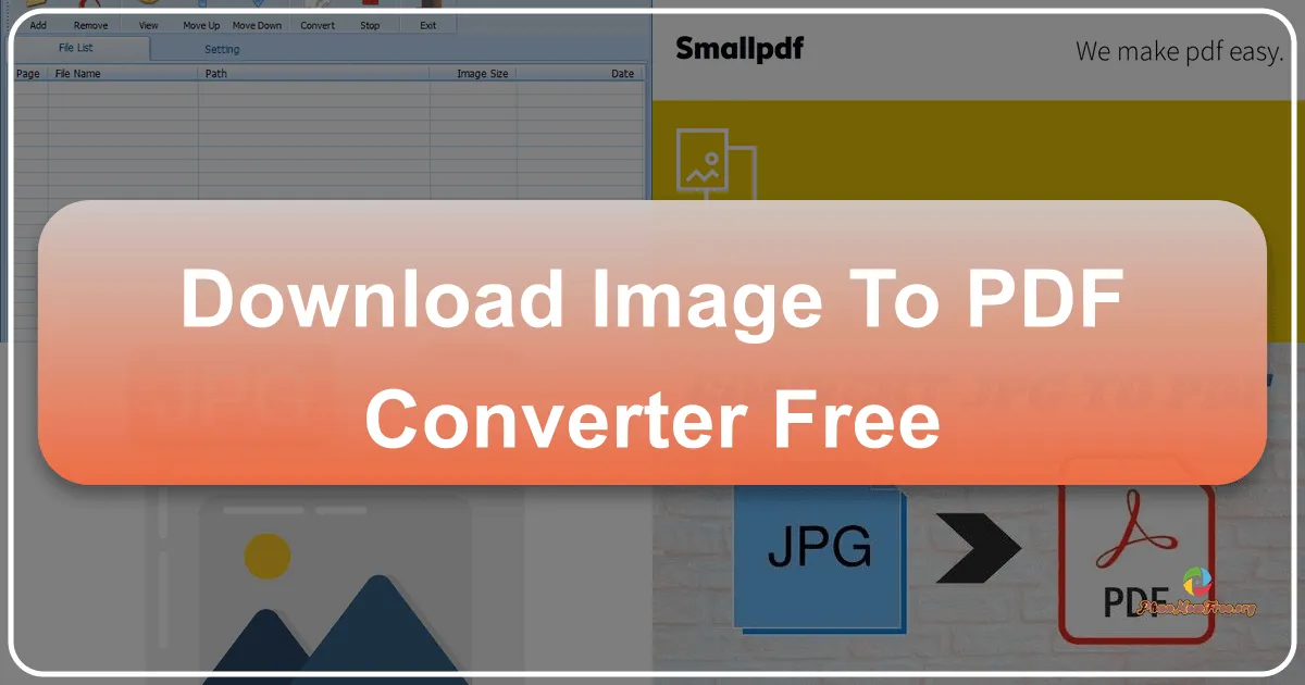 Image to PDF Converter Free: Công cụ chuyển đổi ảnh thành PDF miễn phí