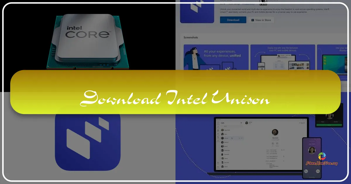 Intel Unison: Effortless Connectivity Across Your Devices