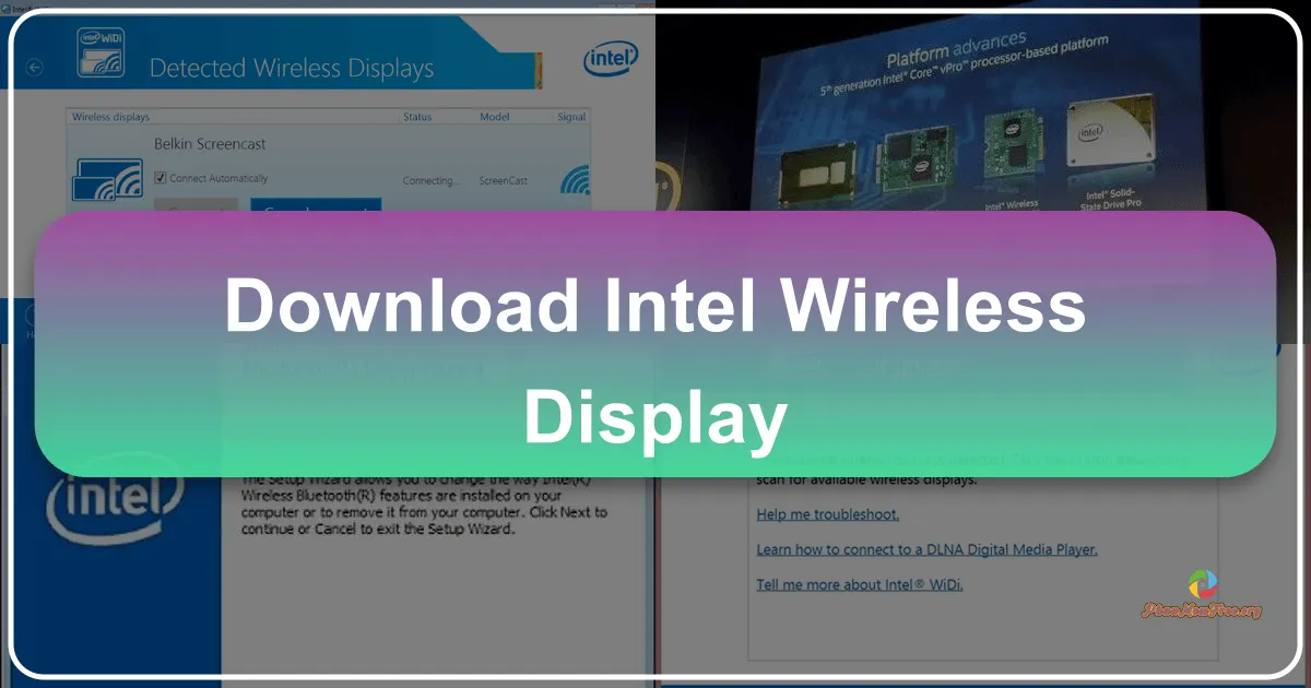 Intel Wireless Display: Bridging the Gap Between Your PC and the Big Screen