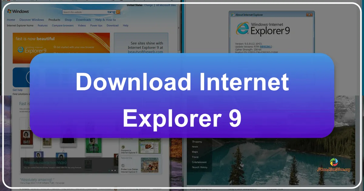 Internet Explorer 9: Trình duyệt web mạnh mẽ, đáng tin cậy trên Windows
