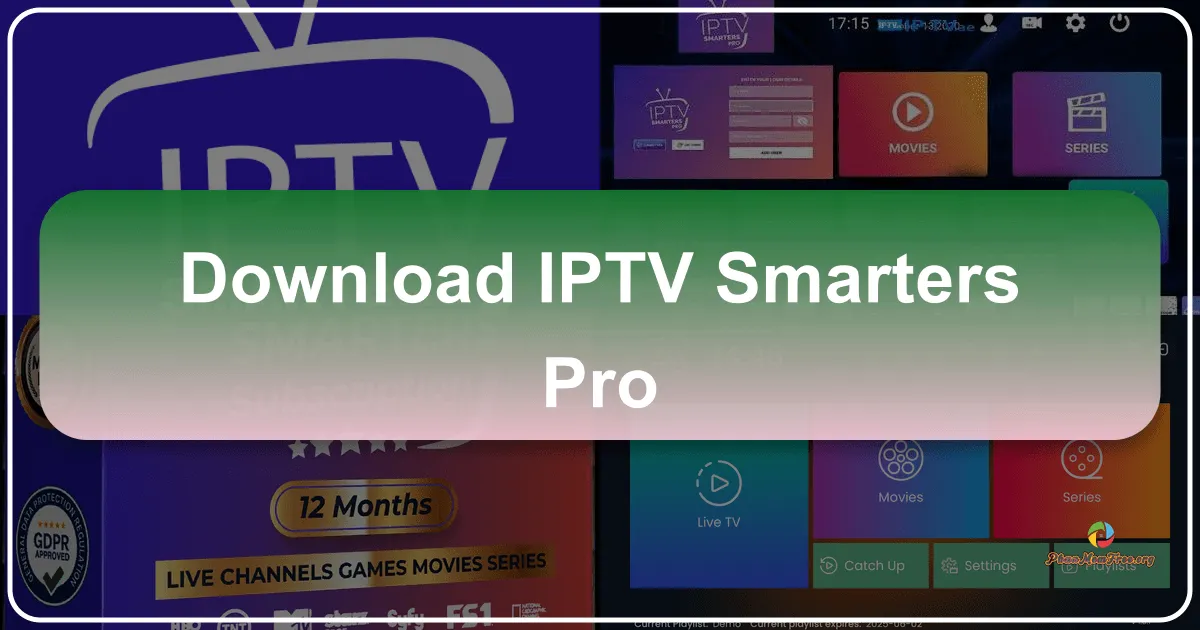 IPTV Smarters Pro: Your Gateway to IPTV Streaming on Mac