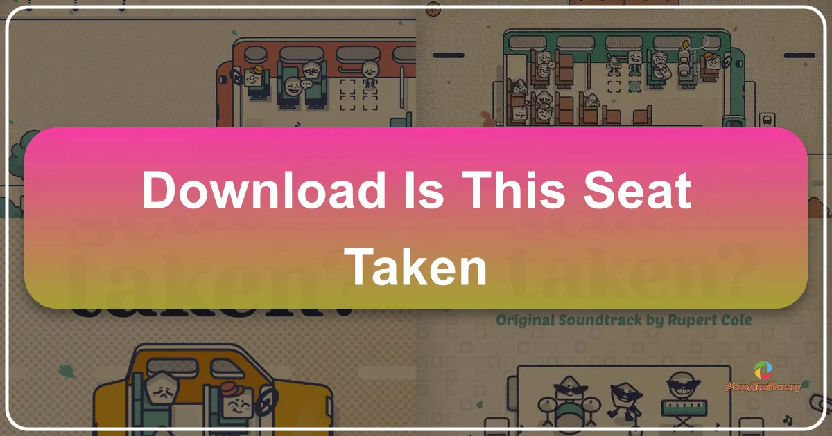 Is This Seat Taken? A Relaxing Puzzle Game Review