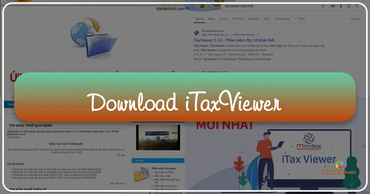 iTaxViewer: Công cụ hỗ trợ xem tờ khai thuế điện tử hiệu quả